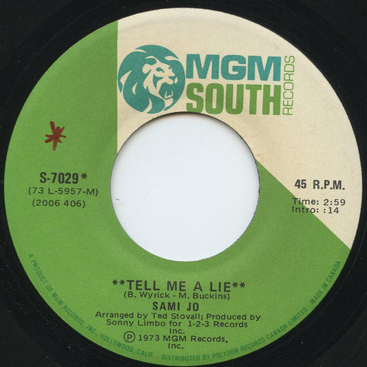 Sami Jo : Tell Me A Lie / Stay Where You Are (7")