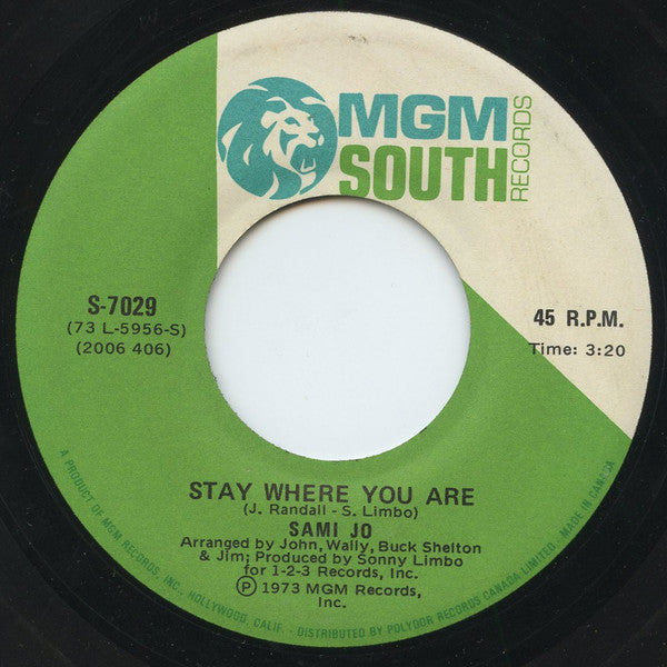 Sami Jo : Tell Me A Lie / Stay Where You Are (7")