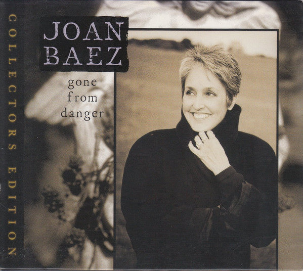Joan Baez : Gone From Danger: Collectors Edition (2xCD, Album, RE)