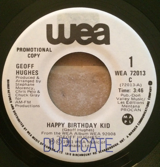 Geoff Hughes : Happy Birthday Kid (7", Promo)