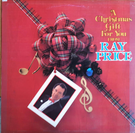 Ray Price : A Christmas Gift For You From Ray Price (LP, Album)