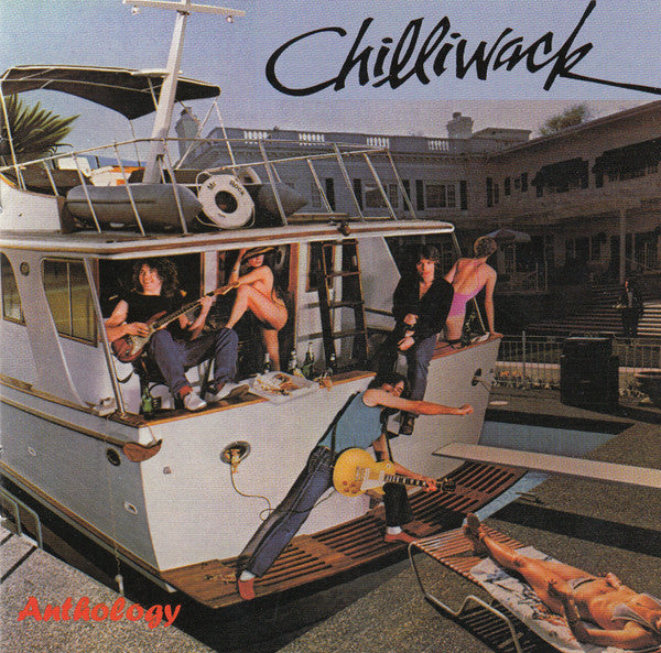 Chilliwack : Anthology (CD, Comp, RM)