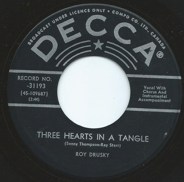 Roy Drusky : Three Hearts In A Tangle / I'd Rather Loan You Out (7")
