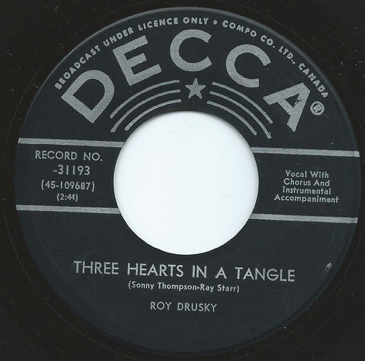 Roy Drusky : Three Hearts In A Tangle / I'd Rather Loan You Out (7")