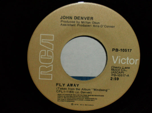 John Denver : Fly Away (7", Single)