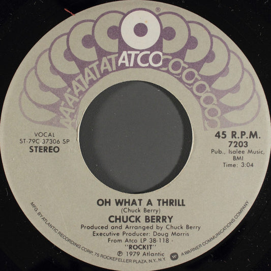 Chuck Berry : Oh What A Thrill / California (7", Single)