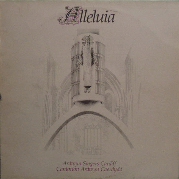 The Ardwyn Singers : Alleluia (LP)