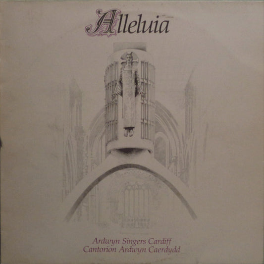 The Ardwyn Singers : Alleluia (LP)