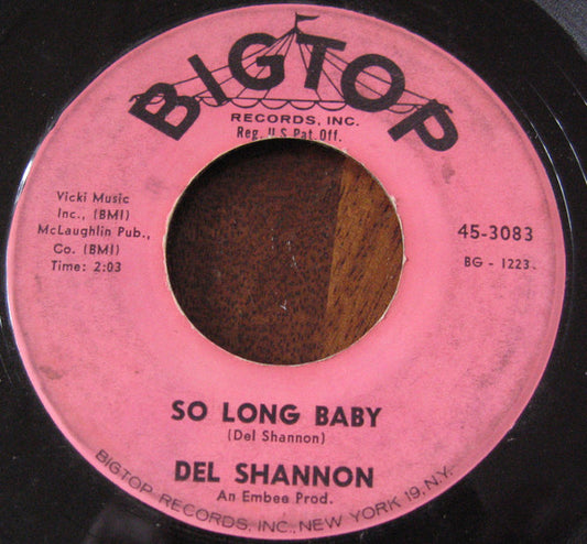 Del Shannon : So Long Baby / The Answer To Everything (7", Single)