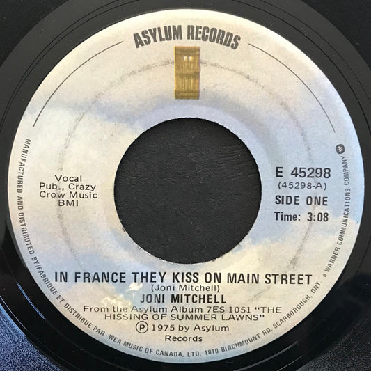 Joni Mitchell : In France They Kiss On Main Street  (7", Single)