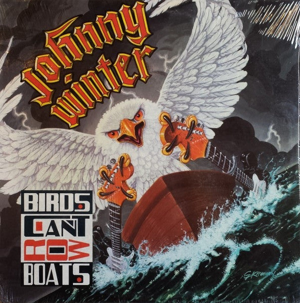 Johnny Winter : Birds Can't Row Boats (CD, Album, Comp)