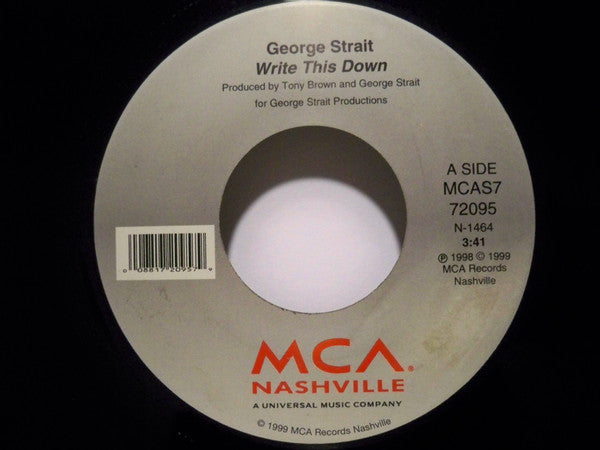 George Strait : Write This Down (7", Single)