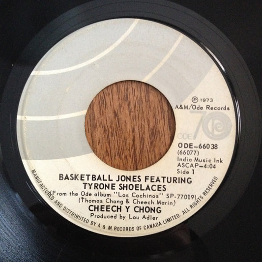 Cheech & Chong : Basketball Jones / Don't Bug Me (7", Single)