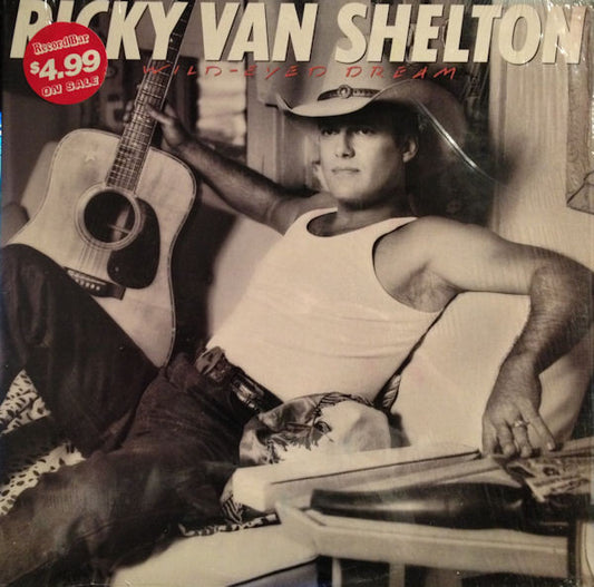 Ricky Van Shelton : Wild-Eyed Dream (LP, Album)