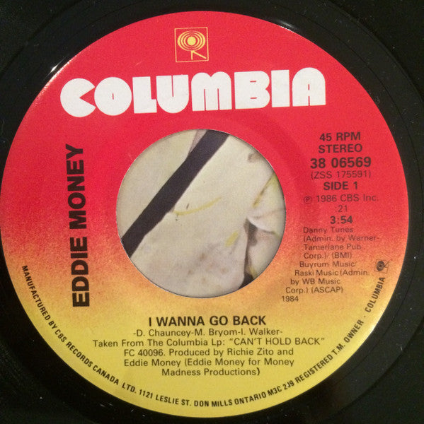 Eddie Money : I Wanna Go Back (7", Single)