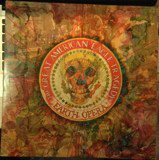 Earth Opera : The Great American Eagle Tragedy (LP, Album)
