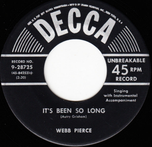Webb Pierce : Don't Throw Your Life Away / It's Been So Long  (7", Single)
