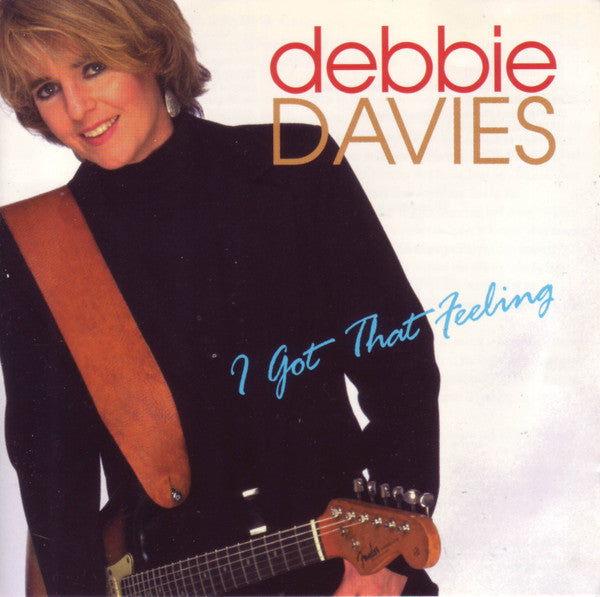 Debbie Davies : I Got That Feeling (CD, Album)