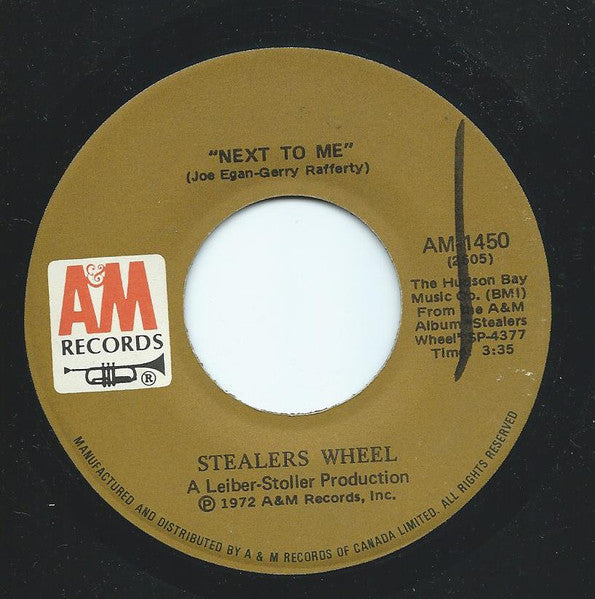 Stealers Wheel : Everyone's Agreed That Everything Will Turn Out Fine (7", Single)