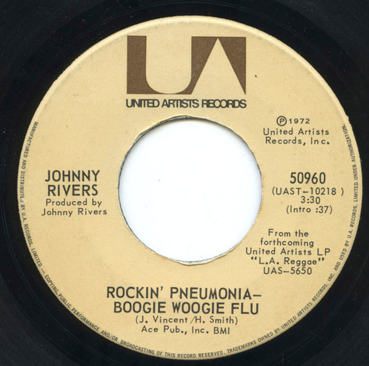 Johnny Rivers : Rockin' Pneumonia - Boogie Woogie Flu / Come Home America (7")