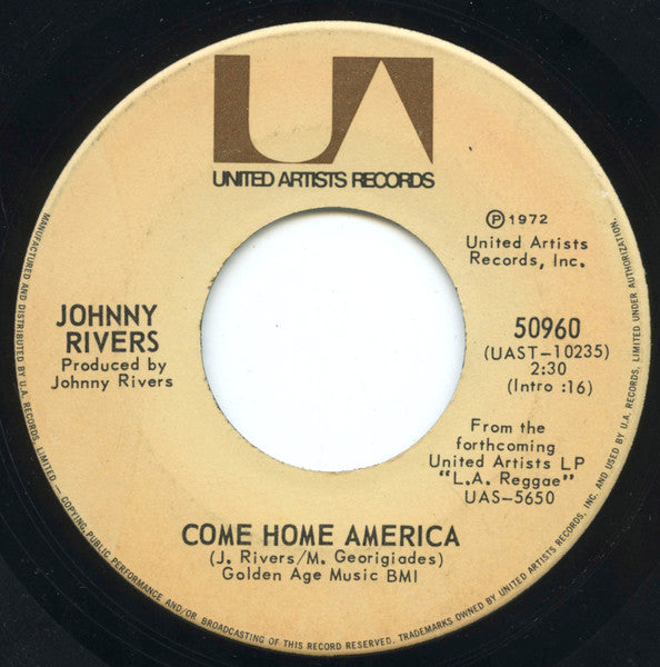 Johnny Rivers : Rockin' Pneumonia - Boogie Woogie Flu / Come Home America (7")