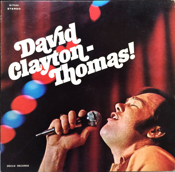 David Clayton-Thomas : David Clayton-Thomas! (LP, Album)