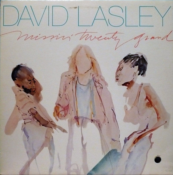 David Lasley : Missin' Twenty Grand (LP, Album)