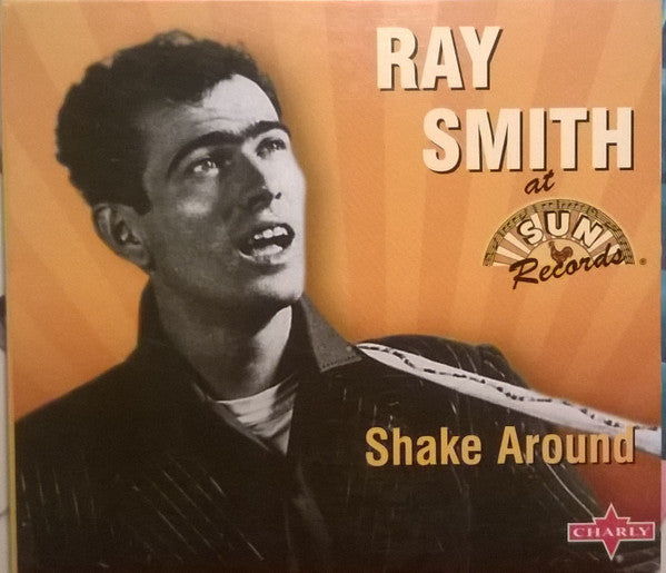Ray Smith : Shake Around (CD, Comp, RM)