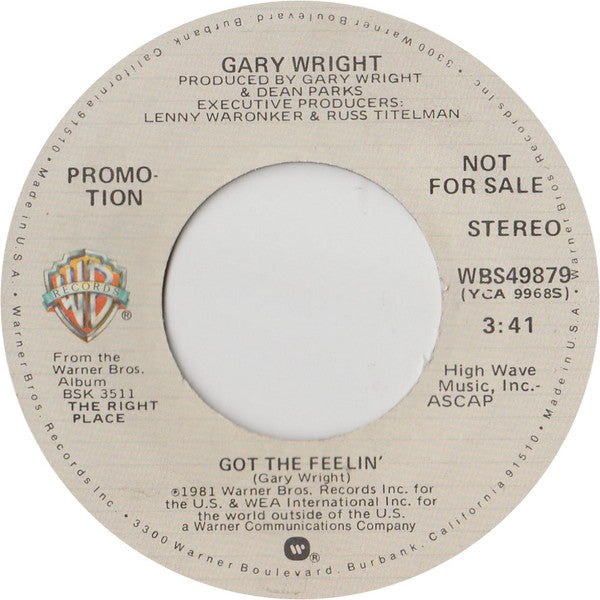 Gary Wright : Got The Feelin' (7", Single, Mono, Promo)
