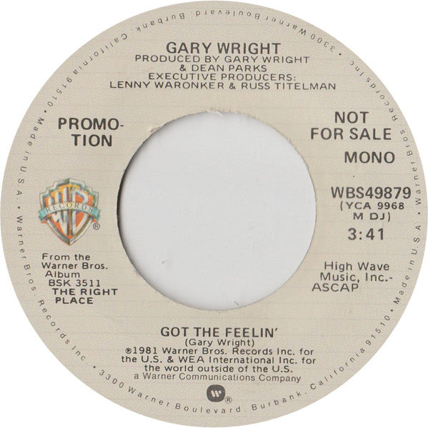 Gary Wright : Got The Feelin' (7", Single, Mono, Promo)