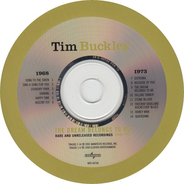 Tim Buckley : The Dream Belongs To Me (Rare And Unreleased Recordings 1968/1973) (CD, Album, Comp)