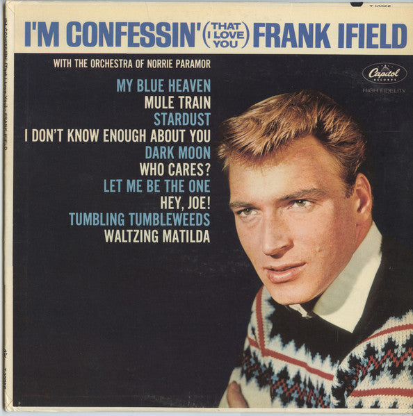 Frank Ifield : I'm Confessin' (That I Love You) (LP, Album, Mono)
