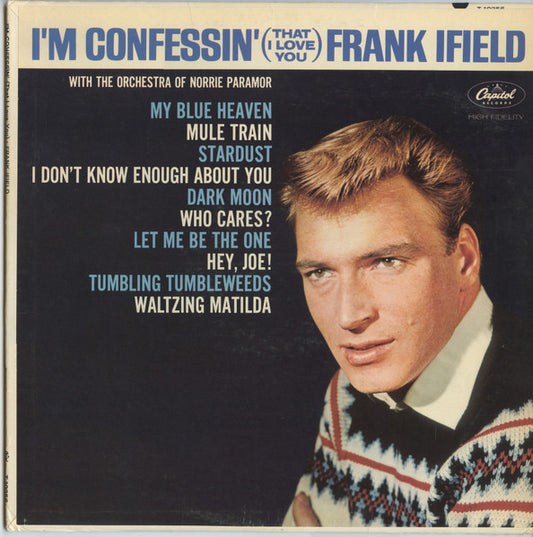 Frank Ifield : I'm Confessin' (That I Love You) (LP, Album, Mono)