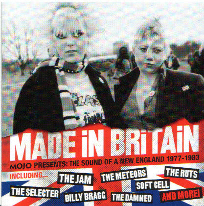 Various : Made In Britain (MOJO Presents The Sound Of A New England 1977-1983) (CD, Comp)