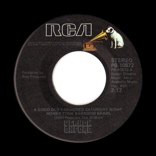 Vernon Oxford : A Good Old Fashioned Saturday Night Honky Tonk Barroom Brawl / One More Night To Spare (7", Single)