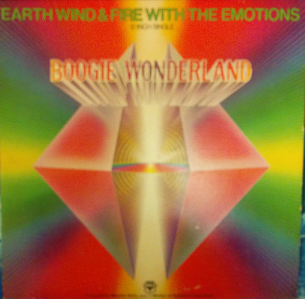 Earth, Wind & Fire With The Emotions : Boogie Wonderland (12", Single)