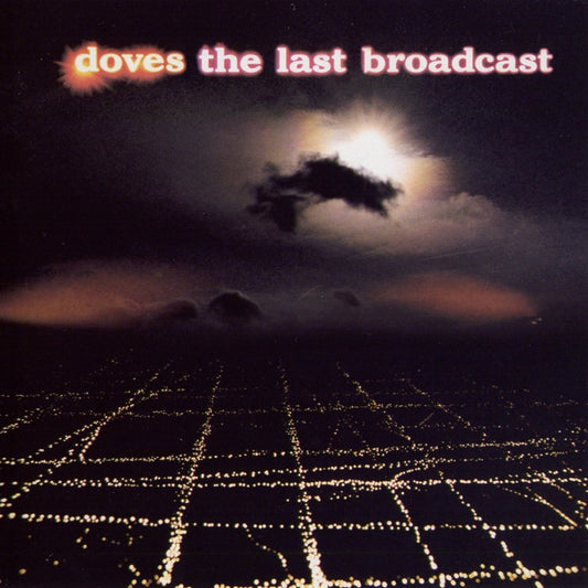 Doves : The Last Broadcast (2xCD, Album, Ltd)