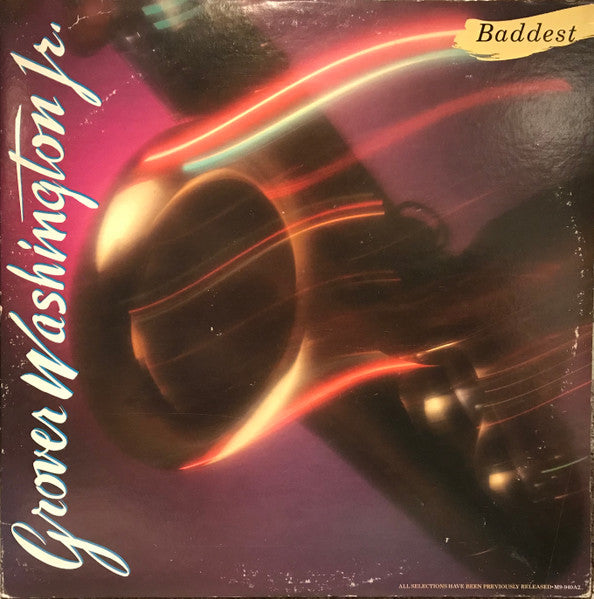 Grover Washington, Jr. : Baddest (2xLP, Comp)