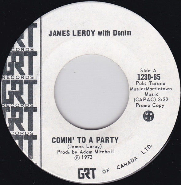 James Leroy (2) With Denim (10) : Comin' To A Party (7", Single, Promo)
