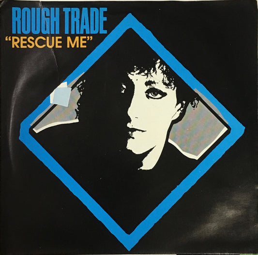 Rough Trade : Rescue Me (7", Single)