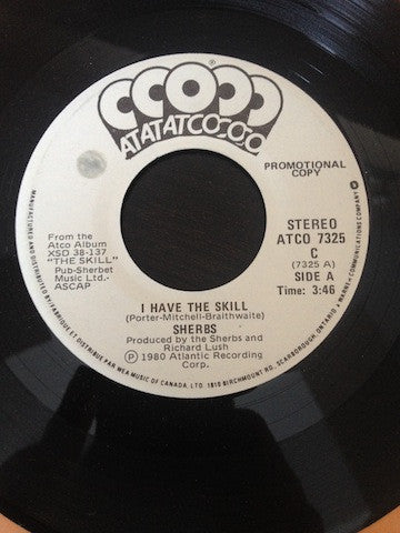 The Sherbs : I Have The Skill/Into The Heat (7", Single, Promo)