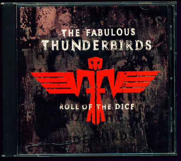 The Fabulous Thunderbirds : Roll Of The Dice (CD, Album)