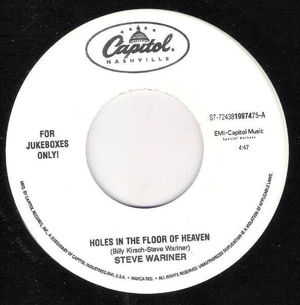 Steve Wariner : Holes In The Floor Of Heaven (7", Single, Jukebox)