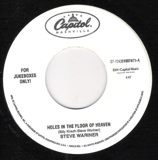 Steve Wariner : Holes In The Floor Of Heaven (7", Single, Jukebox)