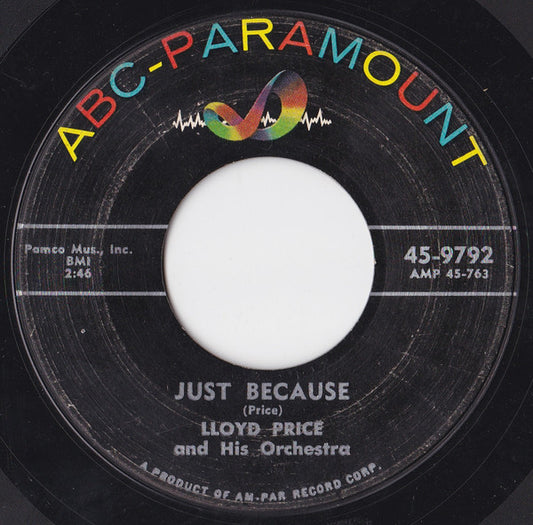 Lloyd Price And His Orchestra : Just Because (7", Single, Styrene)
