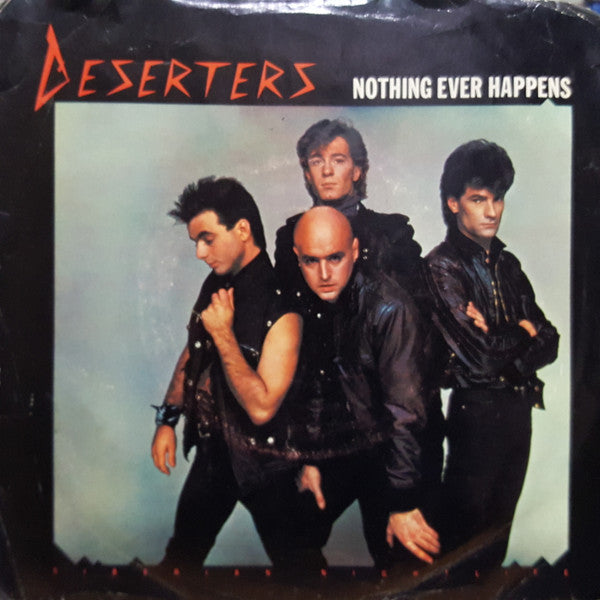Deserters : Nothing Ever Happens / Siberia (7", Single)