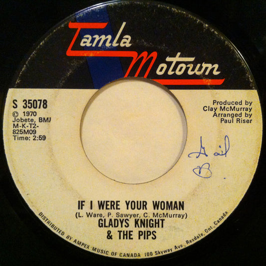 Gladys Knight And The Pips : If I Were Your Woman (7", Single)