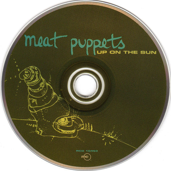 Meat Puppets : Up On The Sun (CD, Album, Enh, RE, RM, Dis)