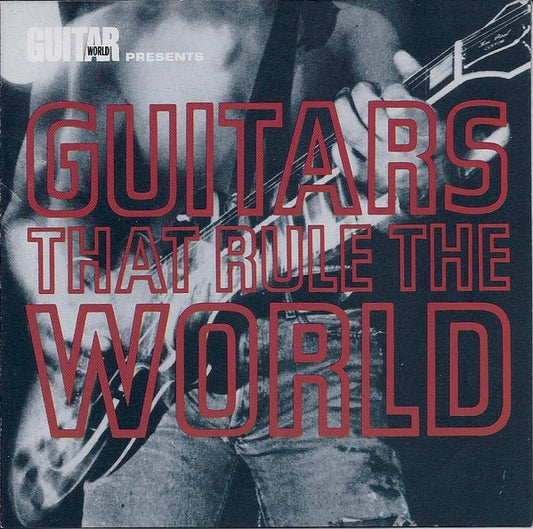 Various : Guitars That Rule The World (CD, Comp, Club)