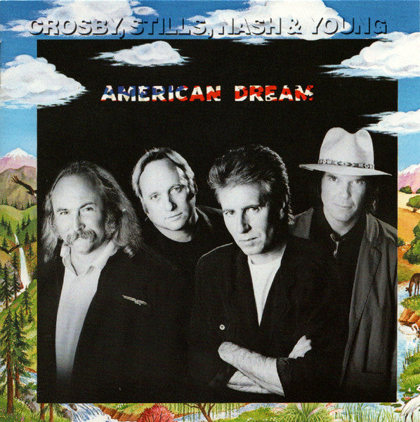 Crosby, Stills, Nash & Young : American Dream (CD, Album)